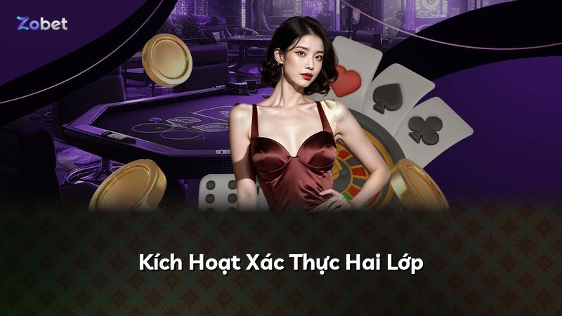 Kích Hoạt Xác Thực Hai Lớp