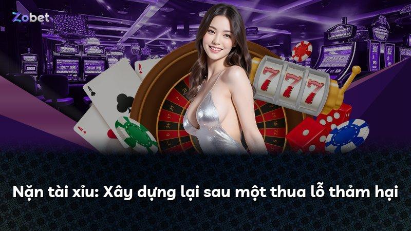 Nặn tài xỉu: Xây dựng lại sau một thua lỗ thảm hại